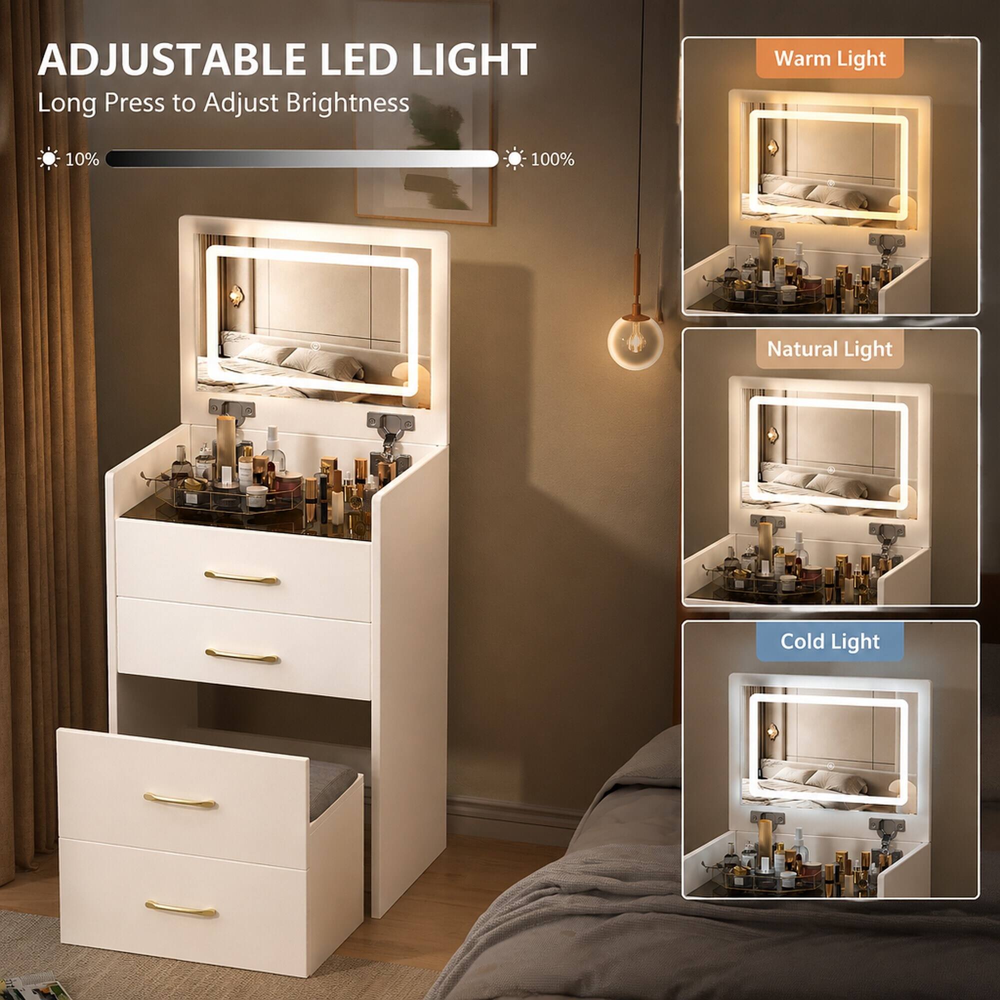 ADJUSTABLE LED LIGHT  
Long Press to Adjust Brightness  

Warm Light  
10%  
100%  
Natural Light  
Cold Light