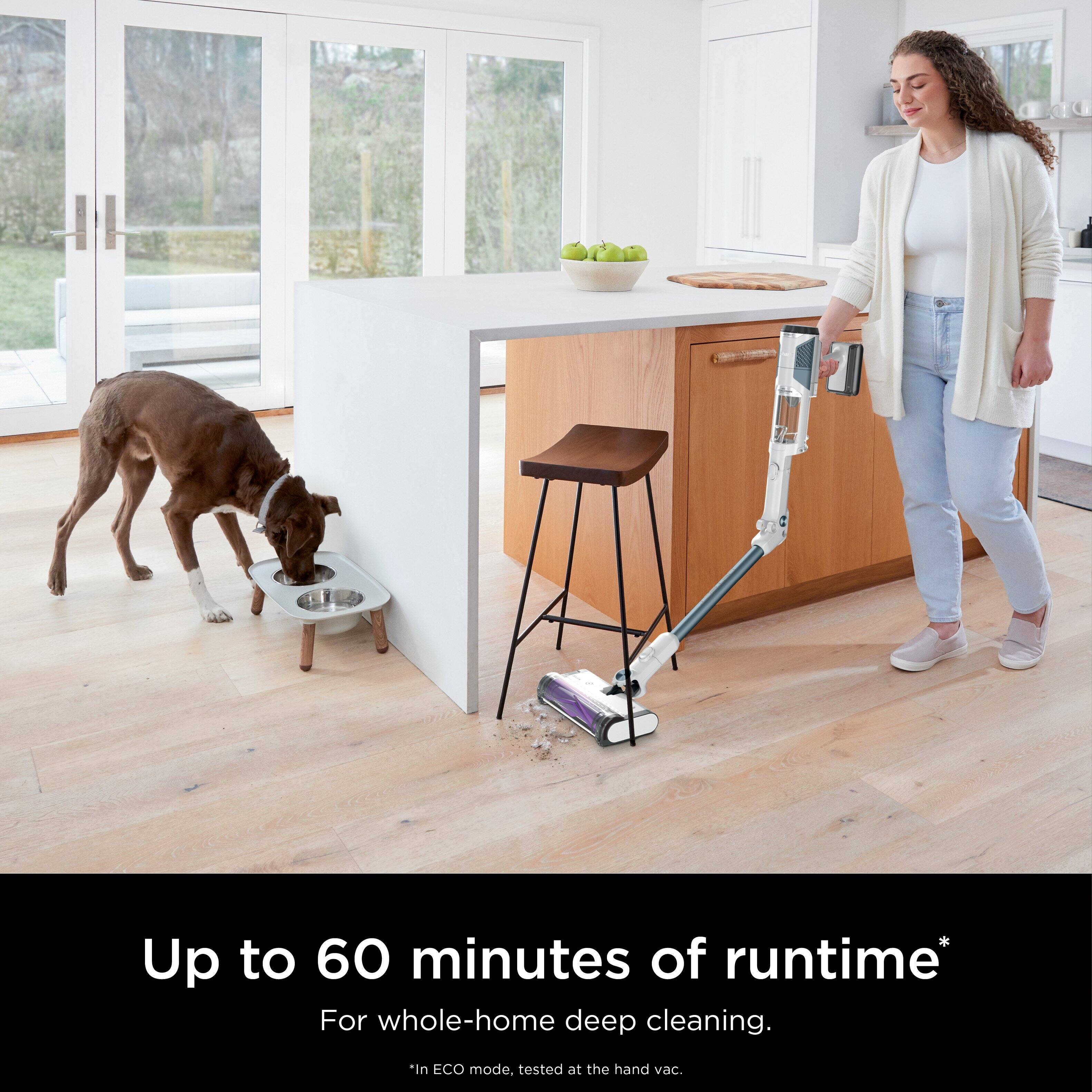 Up to 60 minutes of runtime* For whole-home deep cleaning. "In ECO mode, tested at the hand vac.