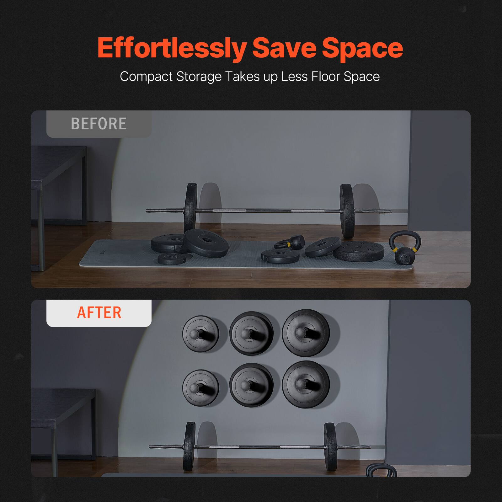 Effortlessly Save Space  
Compact Storage Takes up Less Floor Space  

BEFORE  

AFTER