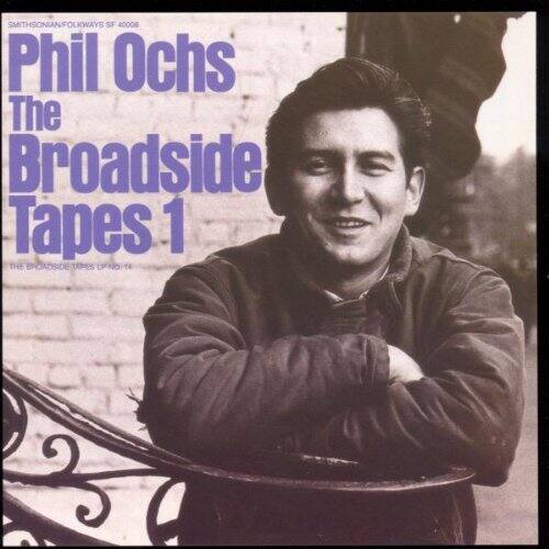 Phil Ochs - Broadside Tapes 1   - COMPACT DISCS [CD] price history on PriceWatchPro
