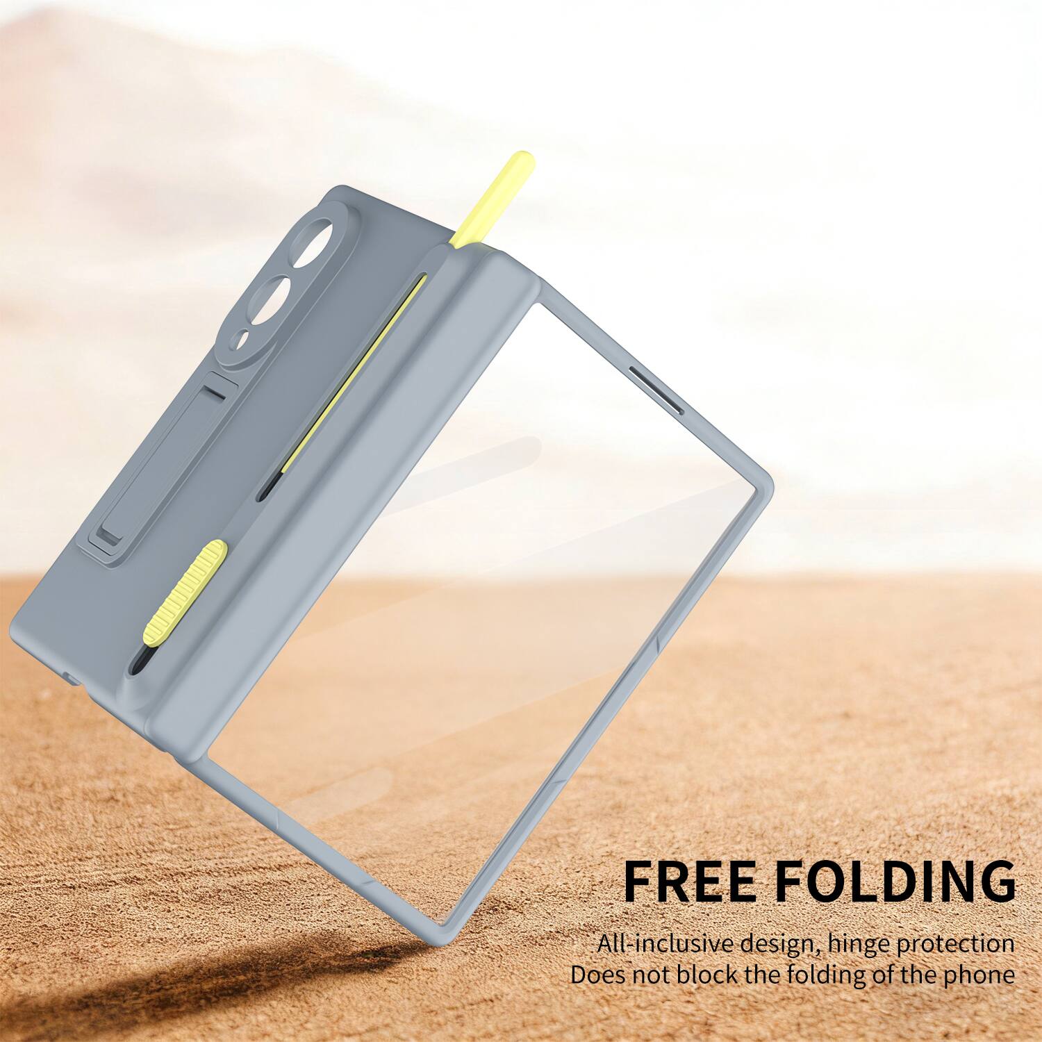 FREE FOLDING  
All-inclusive design, hinge protection  
Does not block the folding of the phone