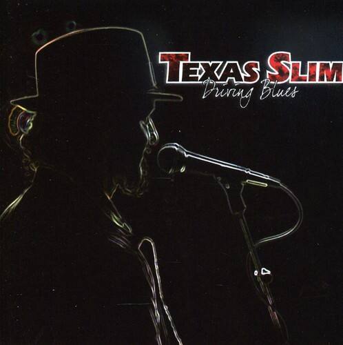 Texas Slim - Driving Blues   - COMPACT DISCS [CD]