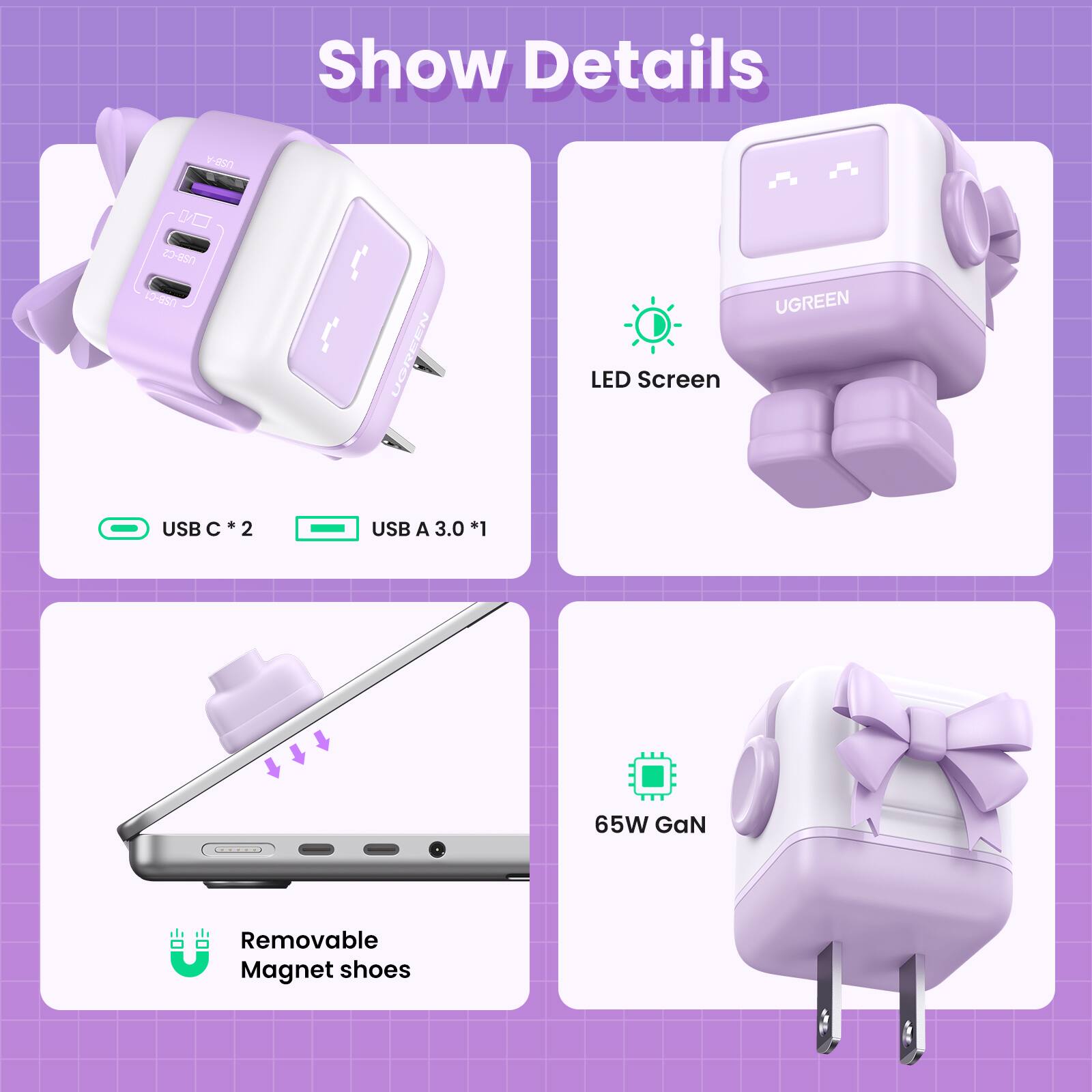 Show Details

- USB C * 2
- USB A 3.0 * 1
- LED Screen
- 65W GaN
- Removable Magnet shoes