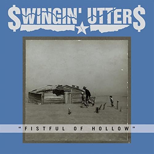 Swingin Utters - Fistful of Hollow   - COMPACT DISCS [CD] price history on PriceWatchPro