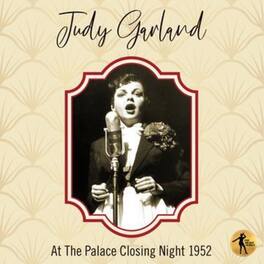 Judy Garland - Judy At The Palace Closing Night 1952 - VINYL LP