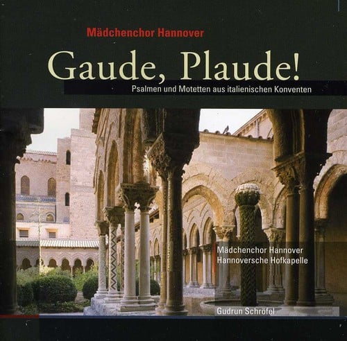 Gudrun Schrofel-Gatzmann - Gaude Plaude  - COMPACT DISCS