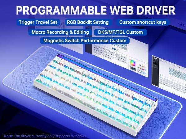 PROGRAMMABLE WEB DRIVER

- Trigger Travel Set
- RGB Backlit Setting
- Custom shortcut keys
- Macro Recording & Editing
- DKS/MT/TGL Custom
- Magnetic Switch Performance Custom

Note: The driver currently only supports Windows.