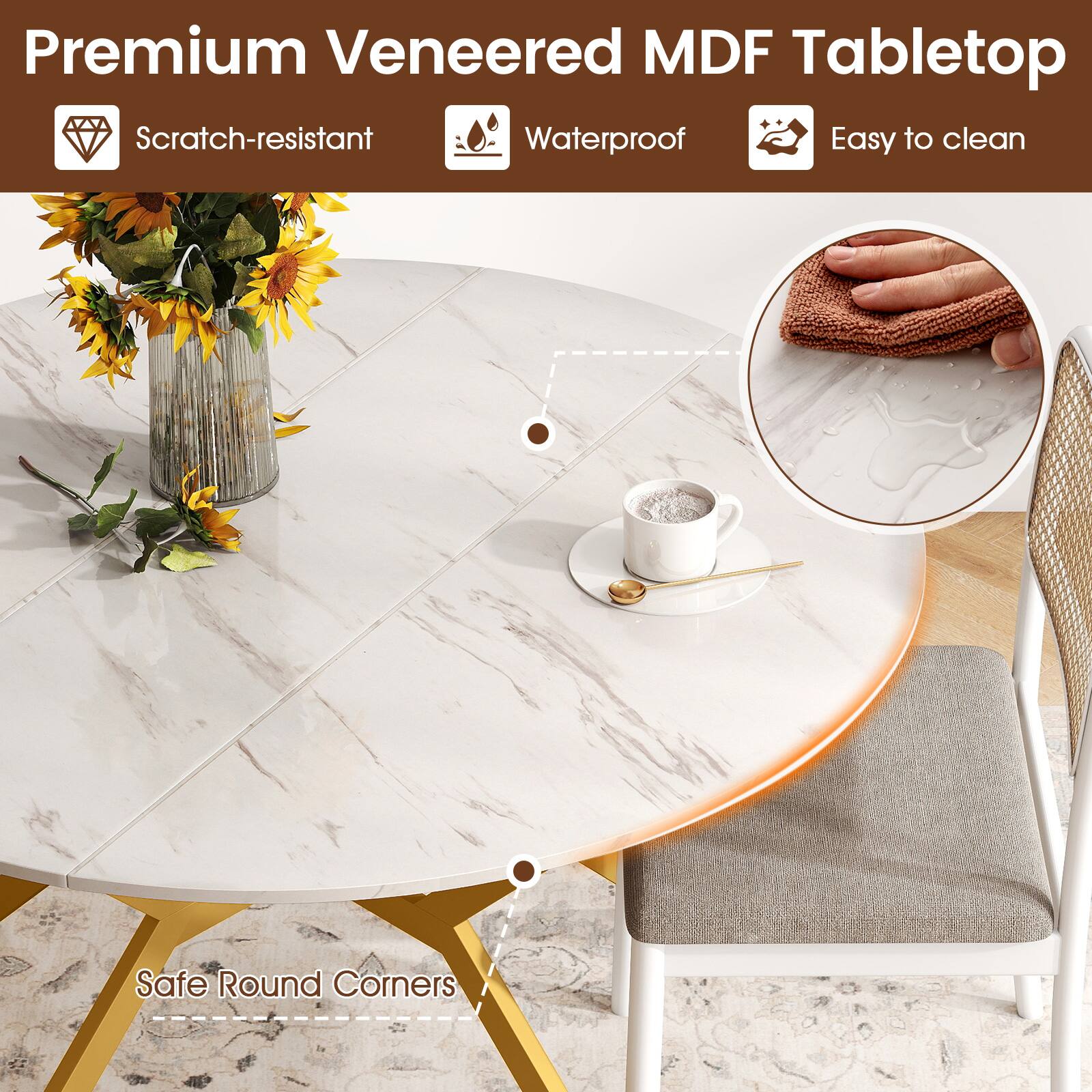 Premium Veneered MDF Tabletop

- Scratch-resistant
- Waterproof
- Easy to clean
- Safe Round Corners