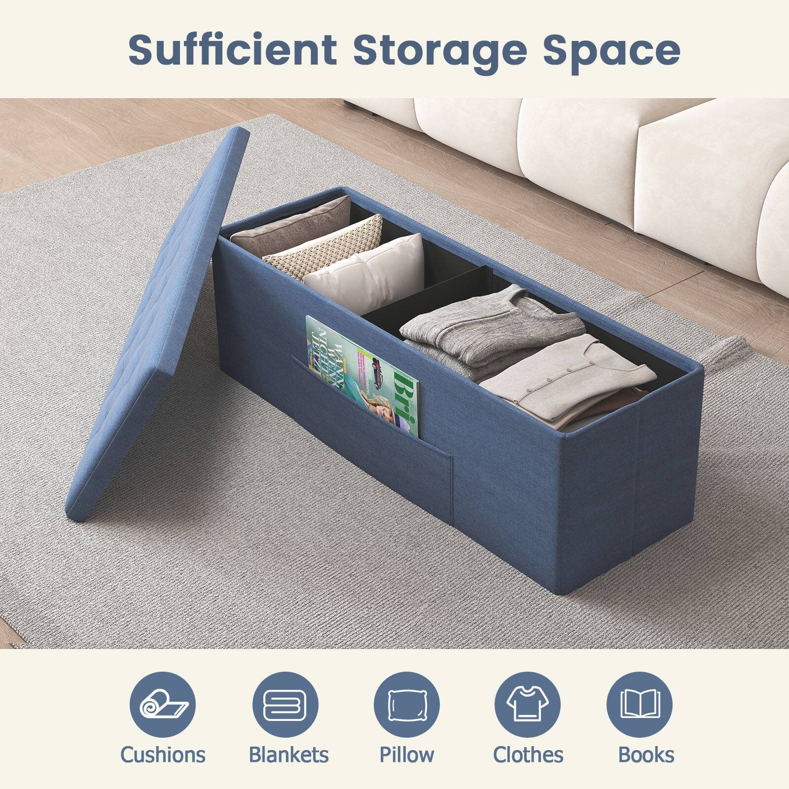 Sufficient Storage Space

- Cushions
- Blankets
- Pillow
- Clothes
- Books