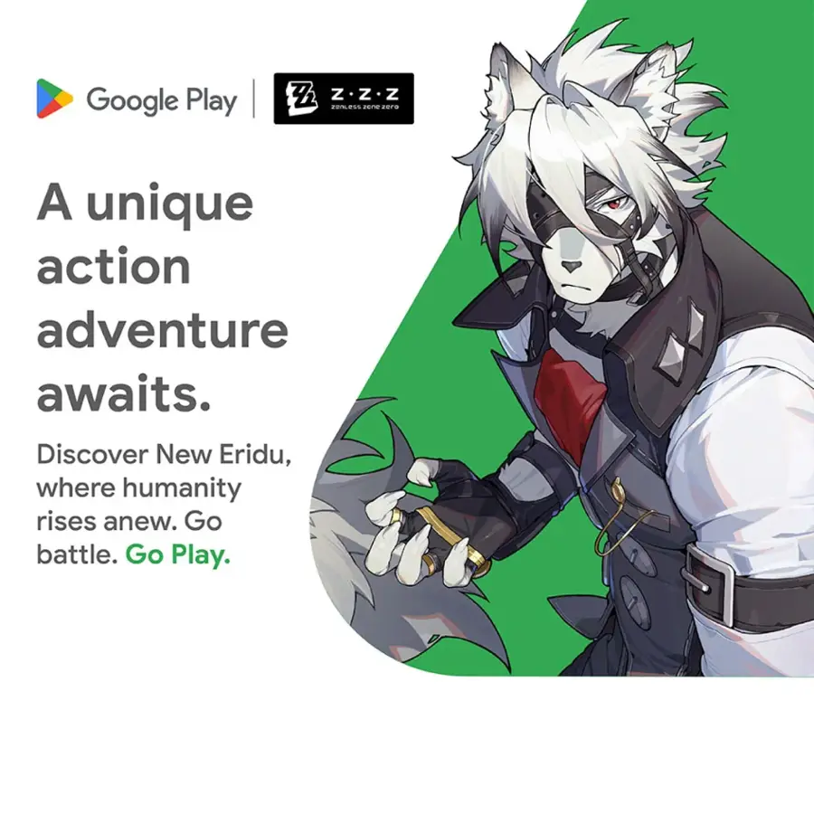 Google Play presents a unique action adventure awaiting you. Discover New Eridu, where humanity rises anew. Go battle. Go Play.