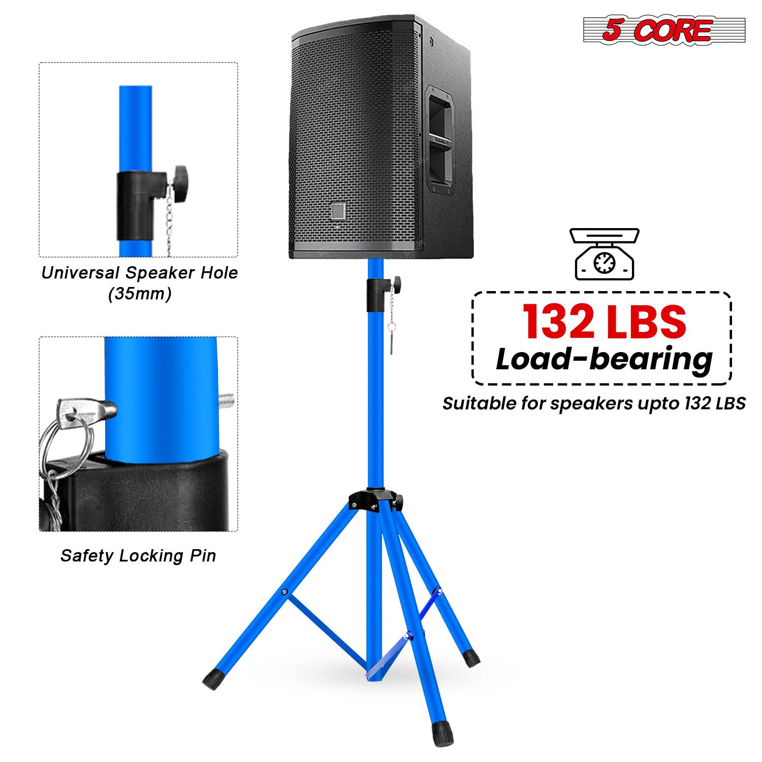 5 CORE Universal Speaker Hole (35mm)  
132 LBS Load-bearing  
Suitable for speakers up to 132 LBS  
Safety Locking Pin