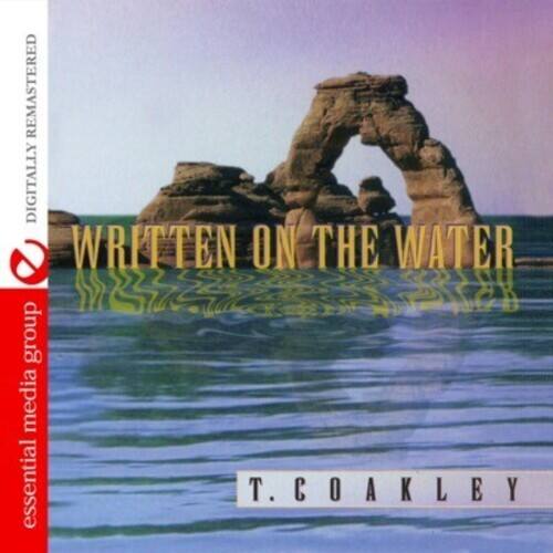 Theophilus "T" Coakley - Written on the Water   - COMPACT DISCS [CD]