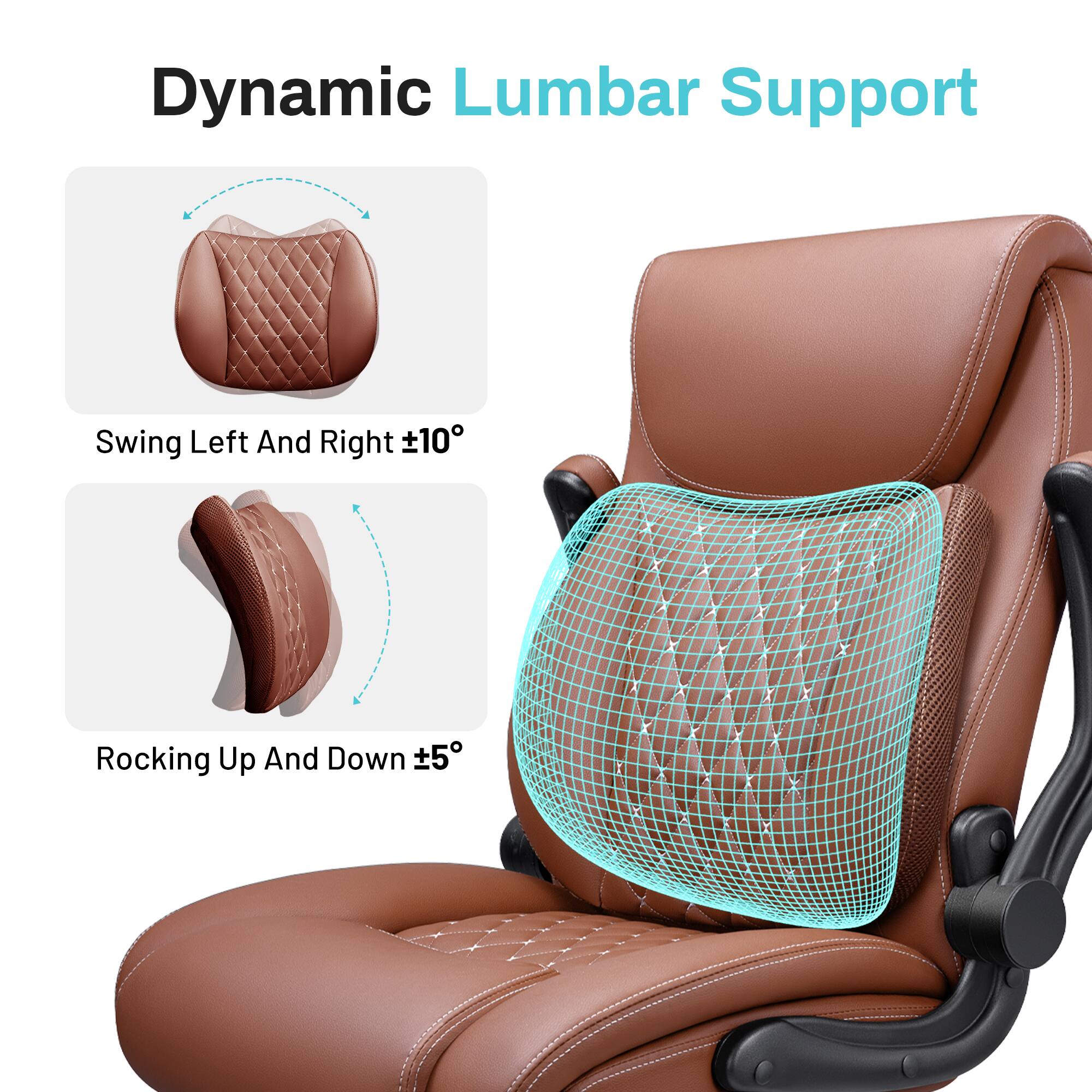 Dynamic Lumbar Support

Swing Left And Right ±10°

Rocking Up And Down ±5°