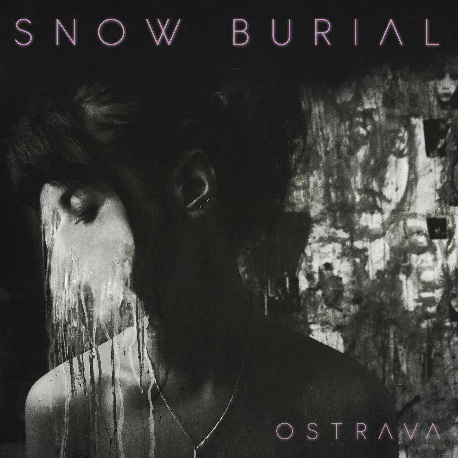 SNOW BURIAL  
OSTRAVA