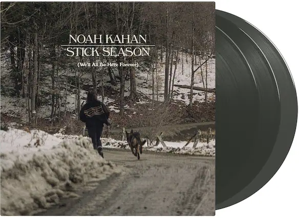 NOAH KAHAN
STICK SEASON
(We'll All Be Here Forever)
