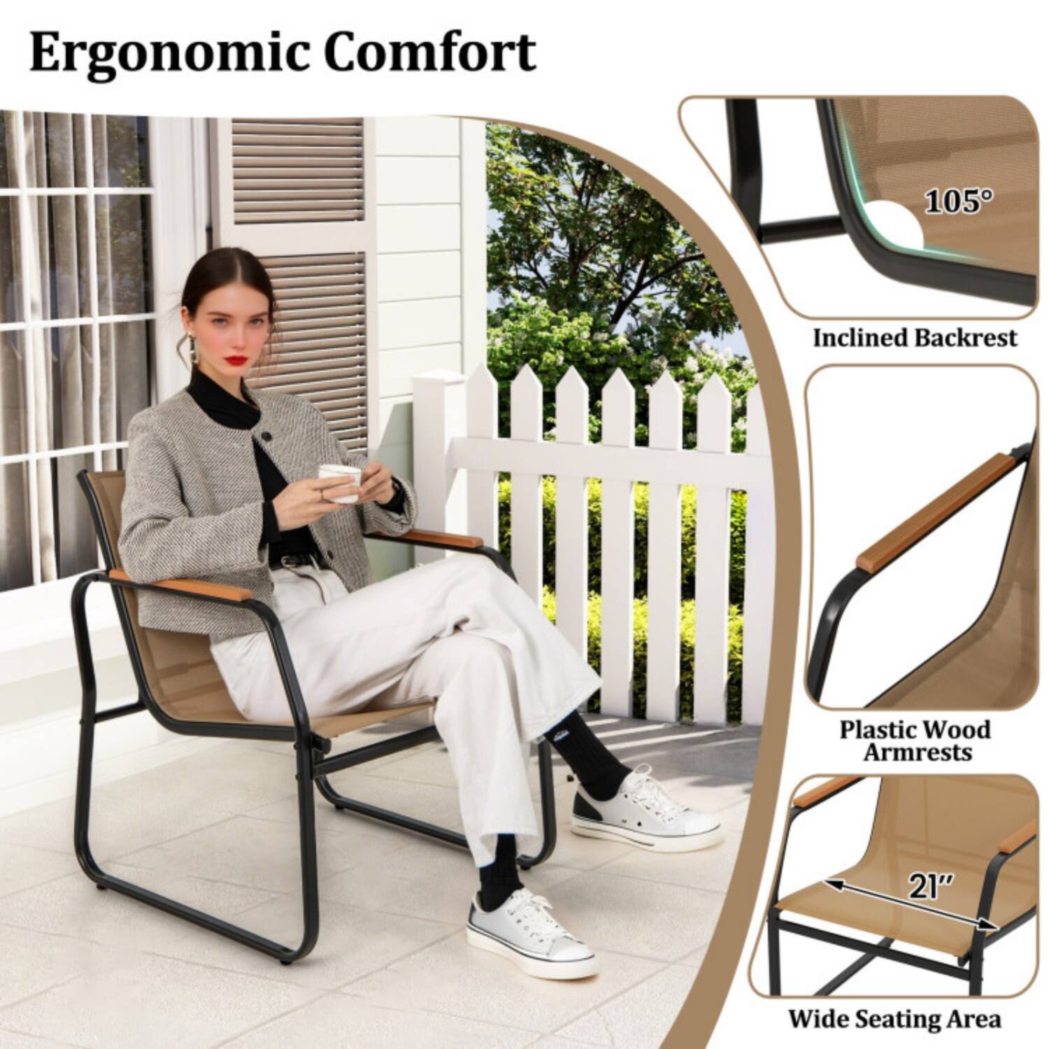 Ergonomic Comfort  
105° Inclined Backrest  
Plastic Wood Armrests  
21" Wide Seating Area