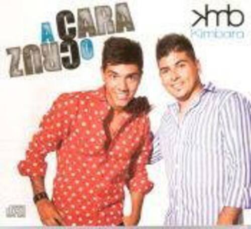 Kimbara - A Cara O Cruz   - COMPACT DISCS [CD] price history on PriceWatchPro