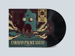 Caravan Palace - Gangbusters Melody Club - VINYL LP