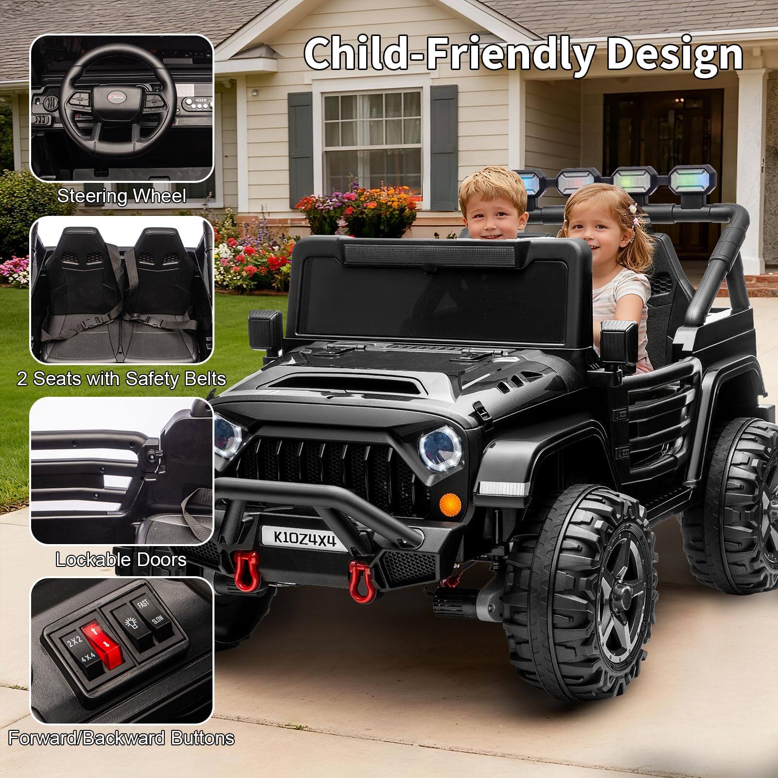 Child-Friendly Design

- Steering Wheel
- 2 Seats with Safety Belts
- Lockable Doors
- Forward/Backward Buttons