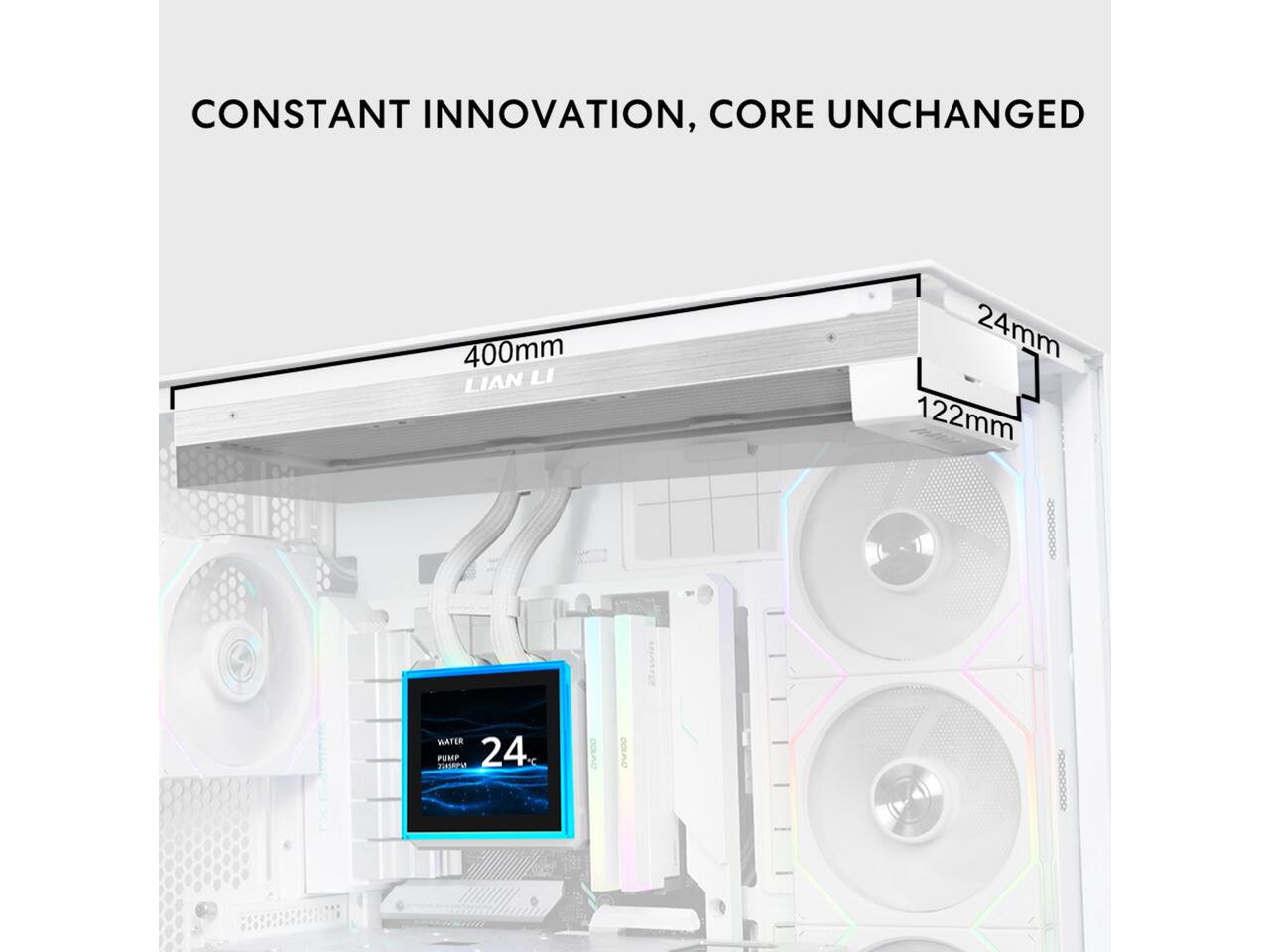 CONSTANT INNOVATION, CORE UNCHANGED

400mm LIAN LI

24mm 122mm

Biwin

SINING E TX

WATER PUMP 72458955 24

DAJOO

convo

RRRRRRRS