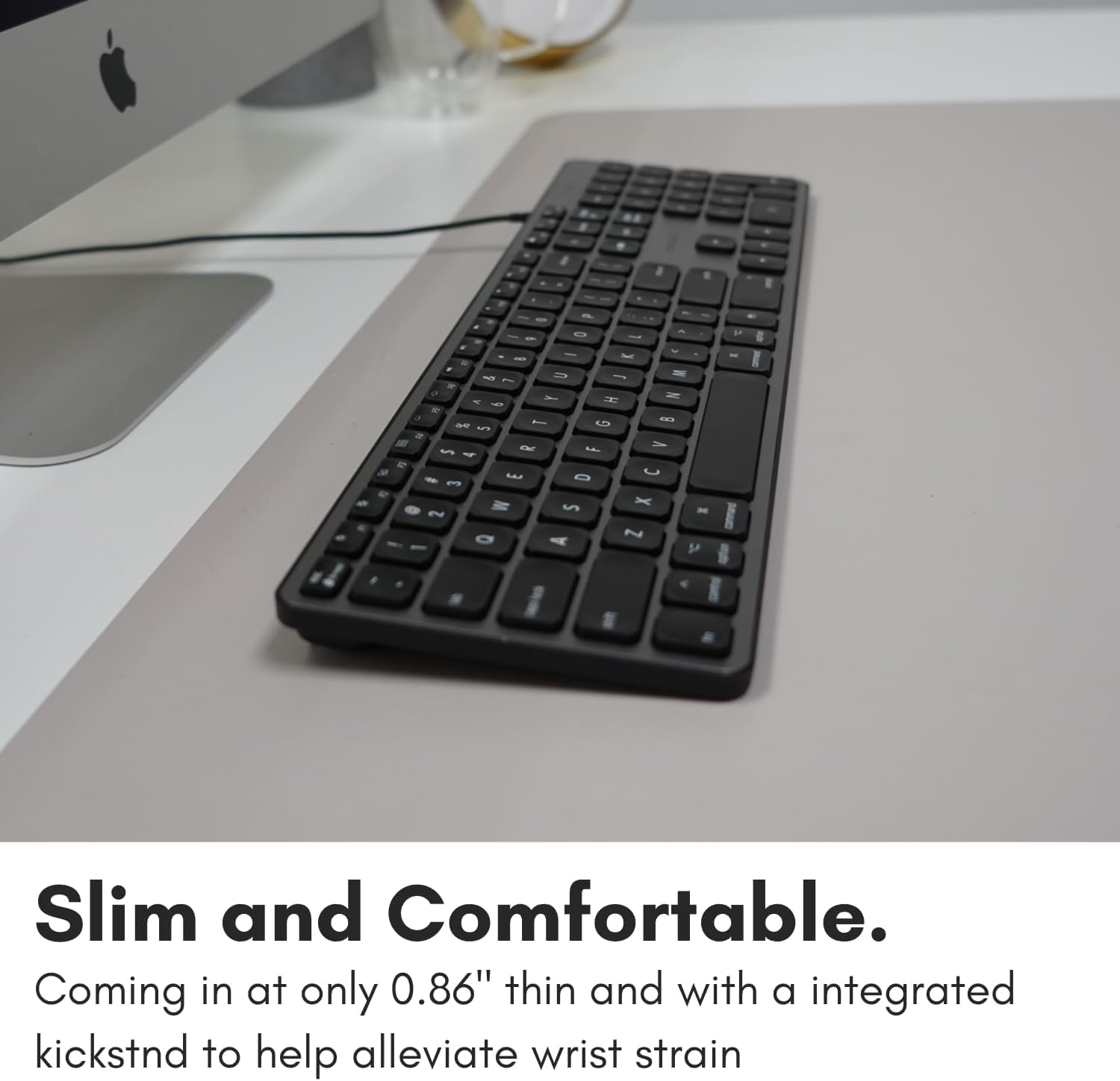 The corrected text is:

"Slim and Comfortable. Coming in at only 0.86" thin and with an integrated kickstand to help alleviate wrist strain."