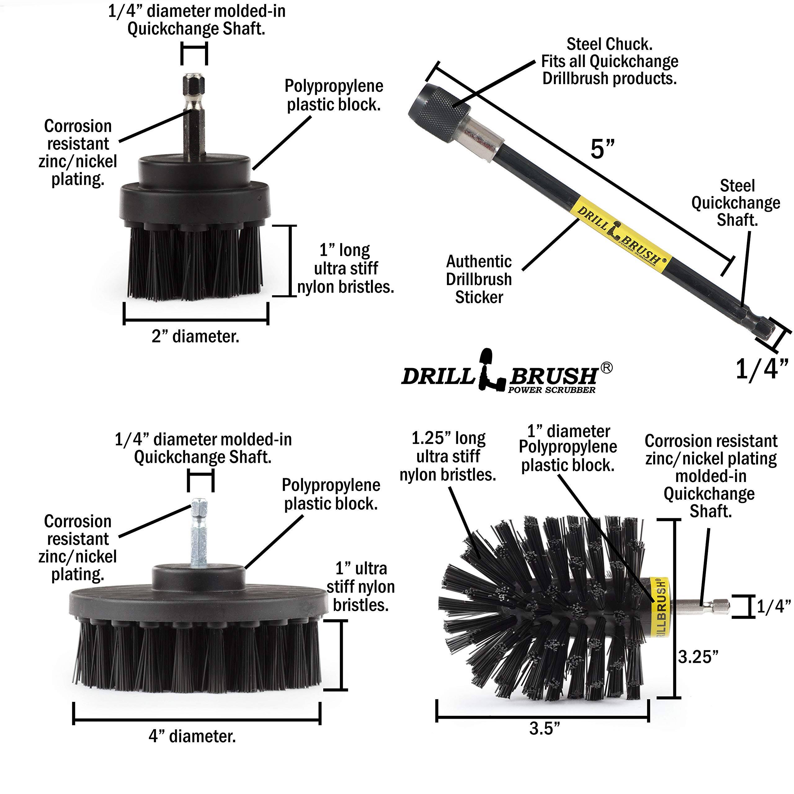 1/4" diameter molded-in Quickchange Shaft. Polypropylene plastic block. Corrosion resistant zinc/nickel plating. 1" long ultra stiff nylon bristles. Steel Chuck. Fits all Quickchange Drillbrush products. 5" Steel Quickchange DRILL Shaft. Authentic BRUSH Drillbrush Sticker 2" diameter. DRILL BRUSH POWER SCRUBBER 1/4" 1" diameter 1/4" diameter molded-in 1.25" long Corrosion resistant ultra stiff Polypropylene Quickchange Shaft. zinc/nickel plating plastic block. nylon bristles. molded-in Polypropylene block. Quickchange plastic Shaft. Corrosion resistant zinc/nickel 1" ultra plating. stiff nylon bristles. ILLBRUSH' 1/4" 3.25" 4" diameter. 3.5"