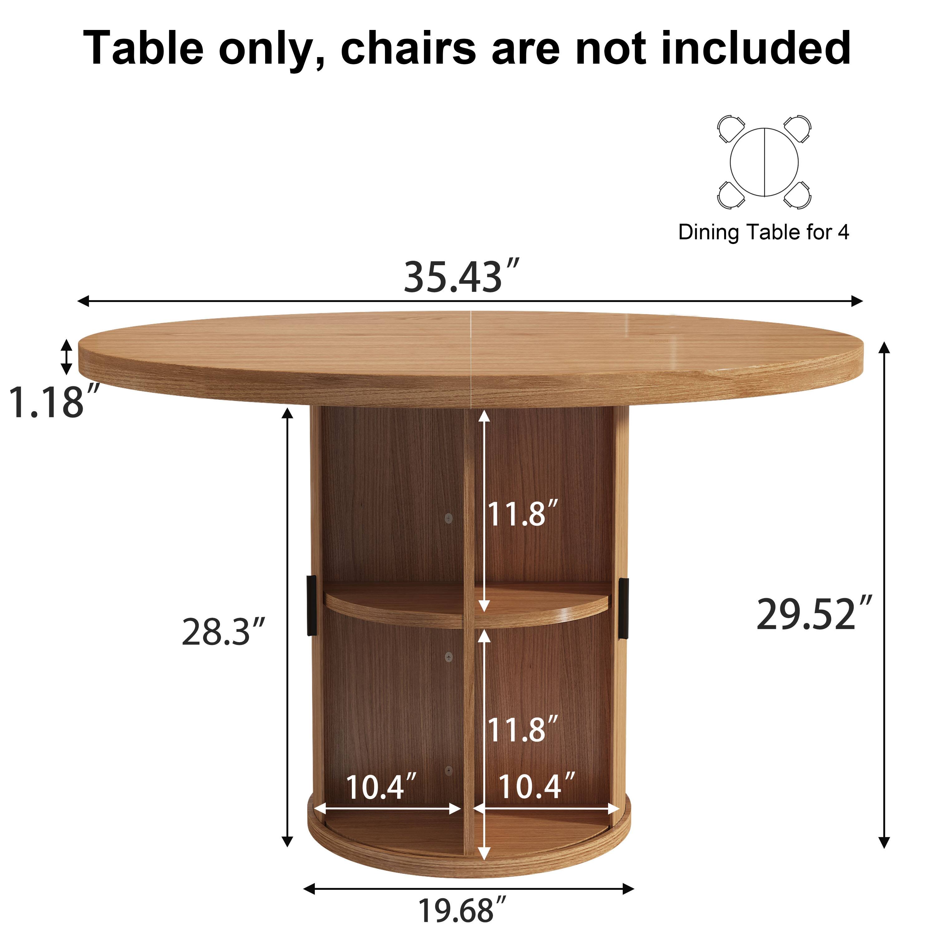 Table only, chairs are not included  
35.43" Dining Table for 4  
1.18"  
11.8"  
28.3"  
29.52"  
10.4"  
11.8"  
10.4"  
19.68"