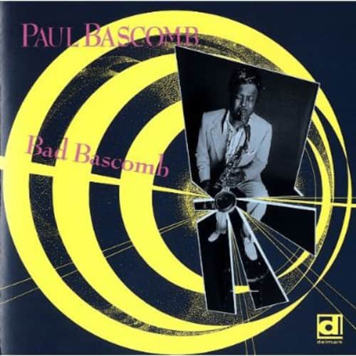 Paul Bascomb - Bad Bascomb  - COMPACT DISCS