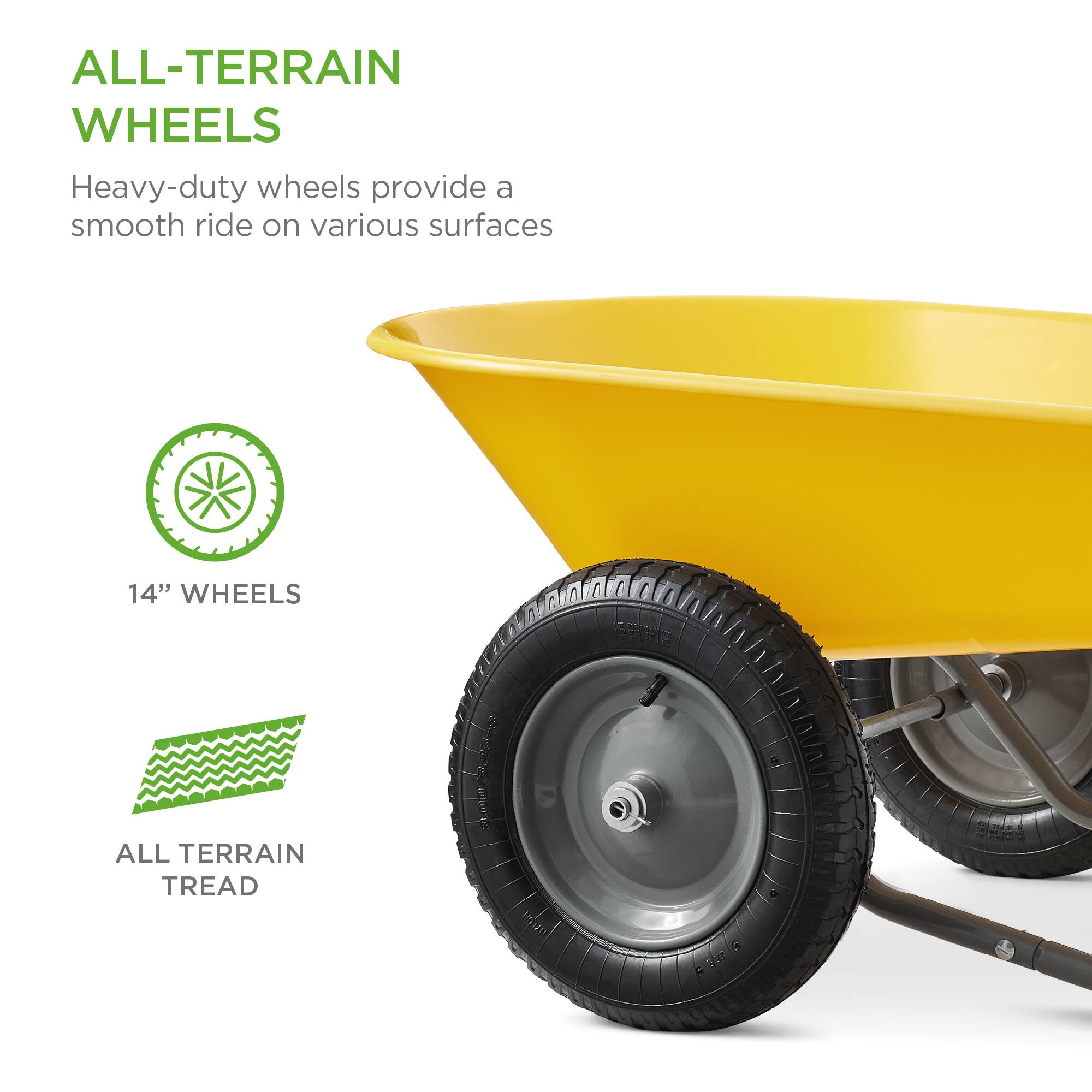 ALL-TERRAIN WHEELS

Heavy-duty wheels provide a smooth ride on various surfaces

14" WHEELS

ALL TERRAIN TREAD