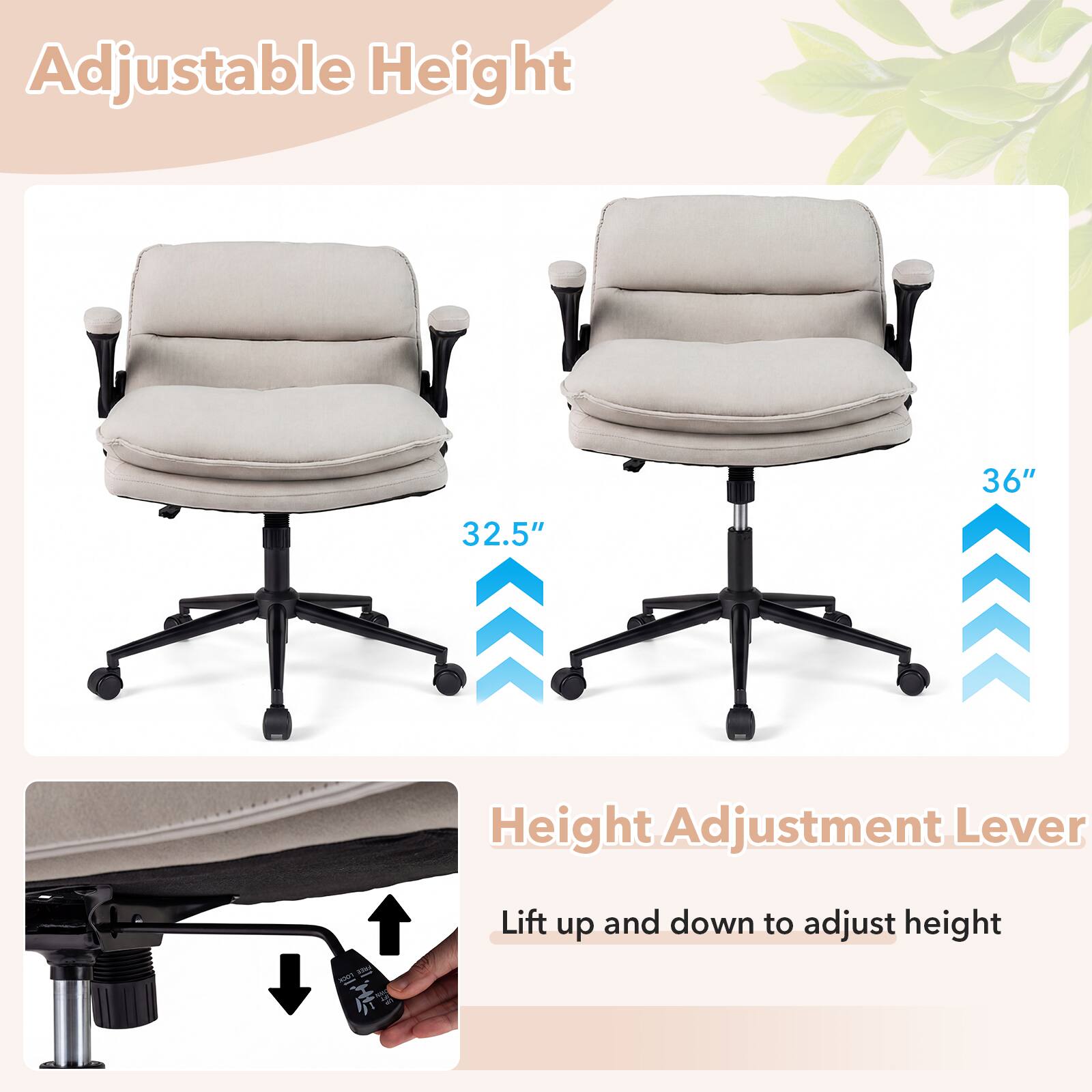 Adjustable Height

36"  
32.5"  

Height Adjustment Lever  
Lift up and down to adjust height