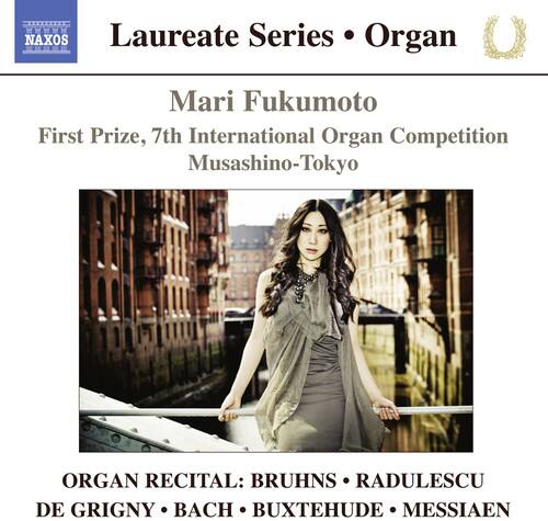 Laureate Series • Organ

Mari Fukumoto

First Prize, 7th International Organ Competition Musashino-Tokyo

ORGAN RECITAL: BRUHNS • RADULESCU DE GRIGNY • BACH • BUXTEHUDE • MESSIAEN