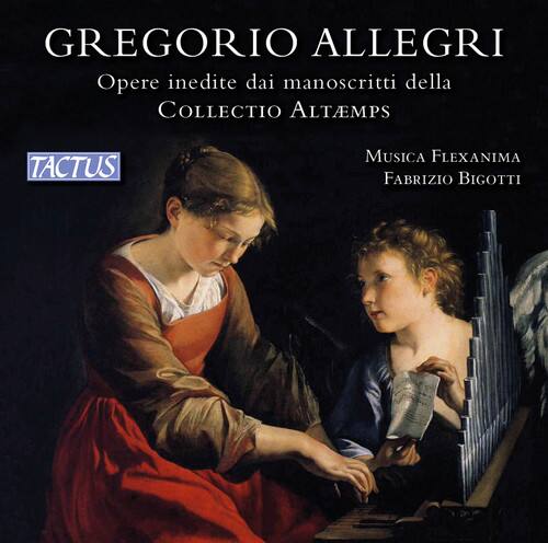 Allegri / Musica Flexanima Ensemble / Bigotti - Unpublished Works from the Manuscripts of the  - COMPACT DISCS