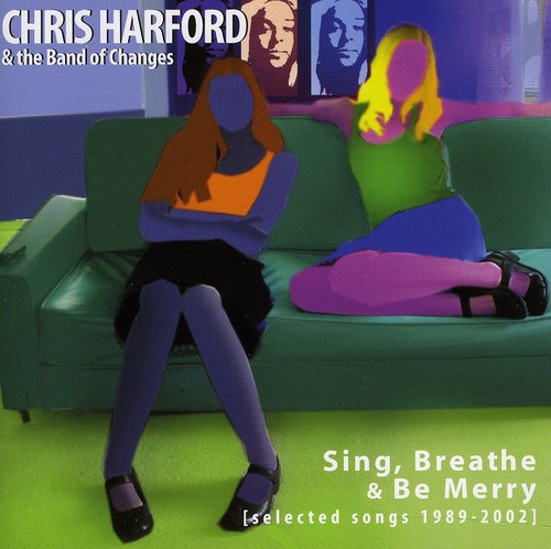 Chris Harford - Sing Breathe & Be Merry  - COMPACT DISCS