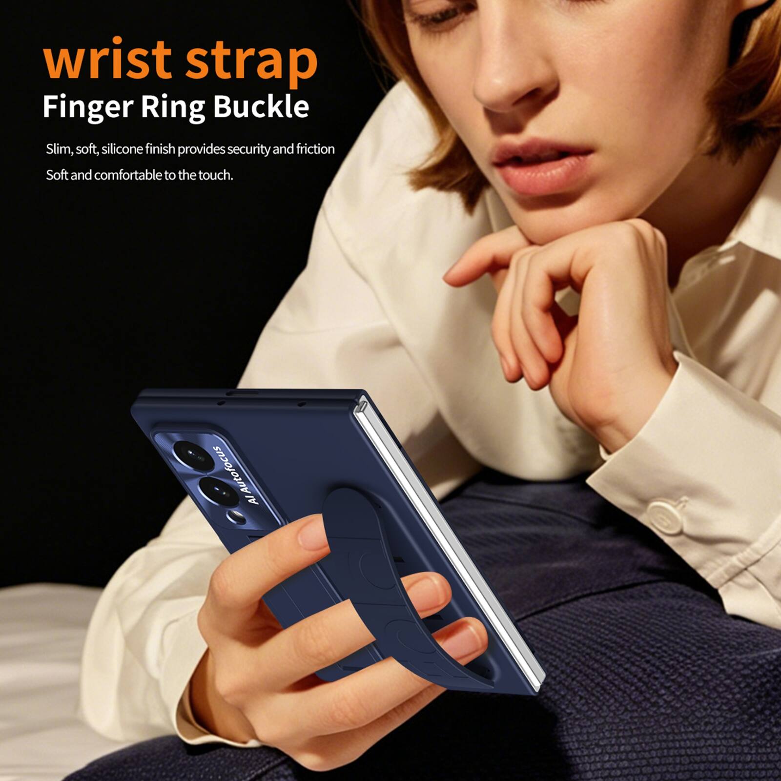 wrist strap  
Finger Ring Buckle  
Slim, soft, silicone finish provides security and friction  
Soft and comfortable to the touch.