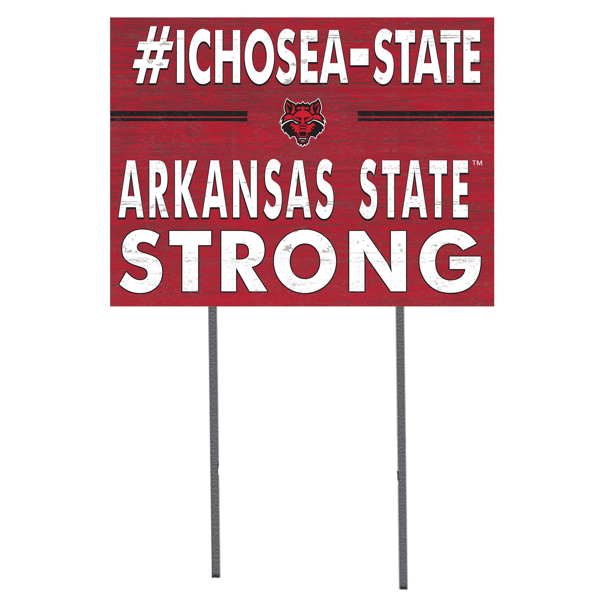 Arkansas State Red Wolves 18'' x 24'' I Chose Lawn Sign
