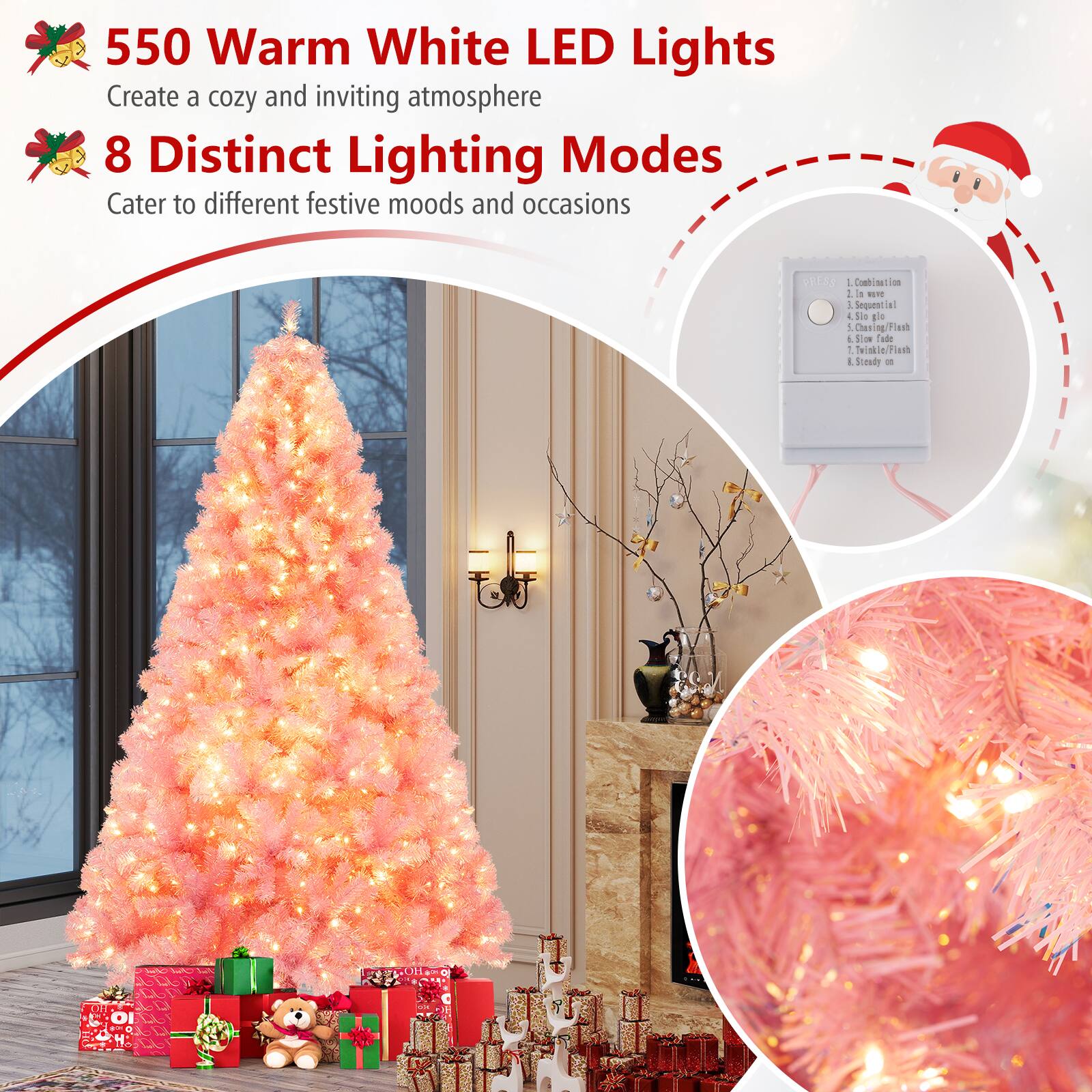 550 Warm White LED Lights  
Create a cozy and inviting atmosphere  

8 Distinct Lighting Modes  
Cater to different festive moods and occasions  

1. Combination  
2. In wave  
3. Sequential  
4. Single  
5. Chasing/Flash  
6. Twinkle/Flash  
7. SioNade  
8. Steady on