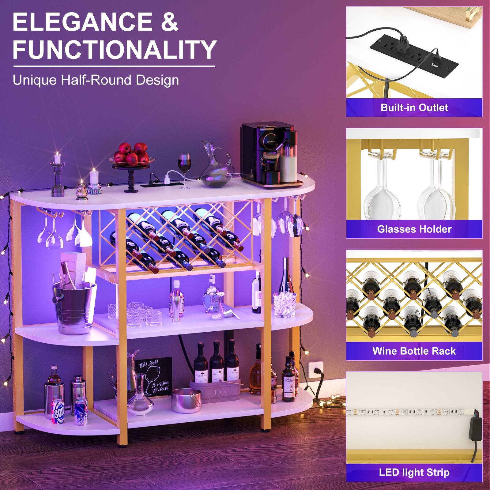 ELEGANCE & FUNCTIONALITY  
Unique Half-Round Design  

- Built-in Outlet  
- Glasses Holder  
- Wine Bottle Rack  
- LED light Strip