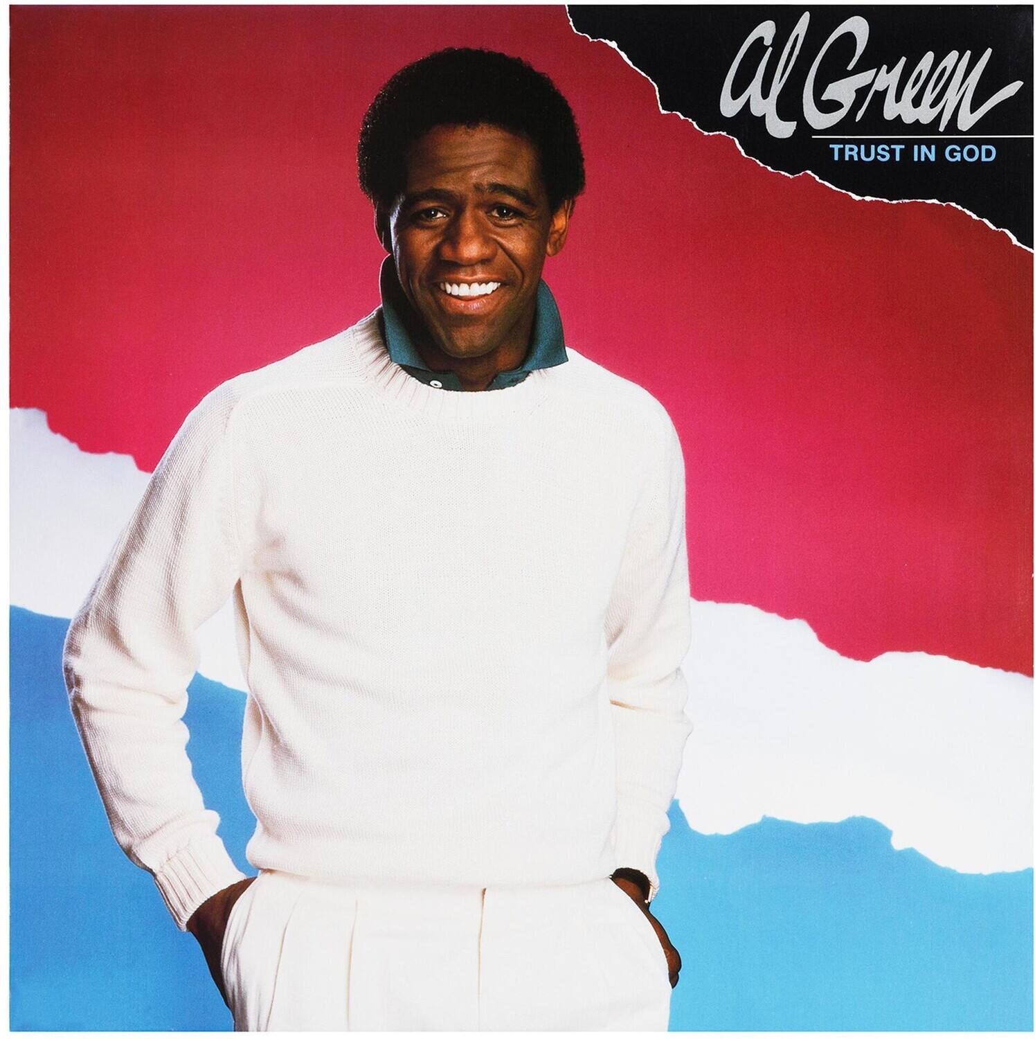 Al Green  
Trust in God