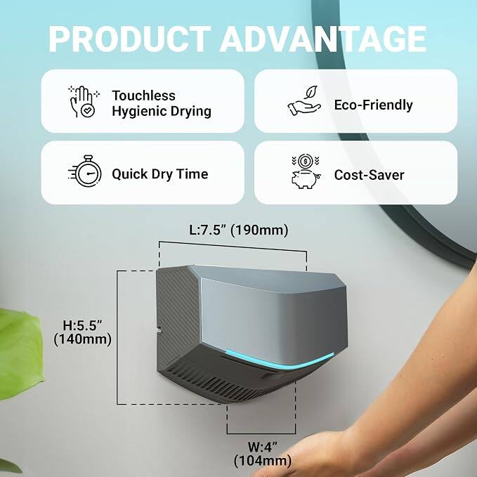 PRODUCT ADVANTAGE

- Touchless Hygienic Drying
- Eco-Friendly
- Quick Dry Time
- Cost-Saver

Dimensions:
- L: 7.5" (190mm)
- H: 5.5" (140mm)
- W: 4" (104mm)