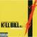 A Quentin Tarantino Film
KILL BILL VOL. 1
ORIGINAL SOUNDTRACK
PARENTAL ADVISORY
EXPLICIT CONTENT