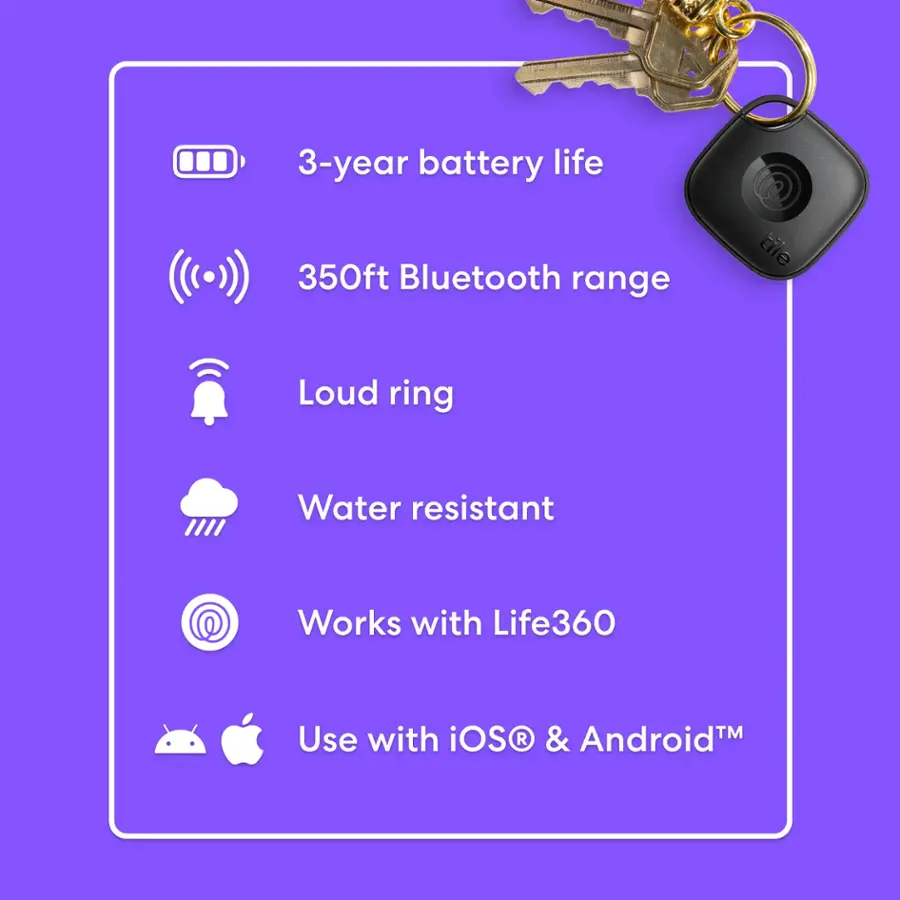 3-year battery life, 350ft Bluetooth range, Loud ring, Water resistant, Works with Life360, Use with iOS & Android.