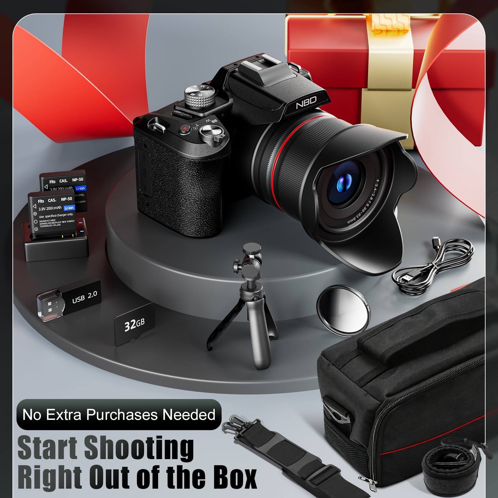 to  
25  
NBD  
Rs CAS. NP-50 3.8/200kcal) Li-kon my Fts CAS. NP-50 any 3.BV 200kmAh L-Hon ise specifed charger only. NOKE CONGANAZIONE CF DOW TOCOTO the  
USB 2.0  
32GB  
No Extra Purchases Needed Start Shooting Right Out of the Box