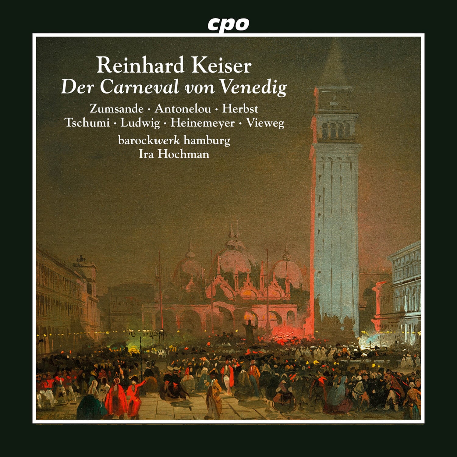 Hanna Zumsande - Reinhard Keiser: Der Carneval von Venedig   - COMPACT DISCS [CD] price history on PriceWatchPro
