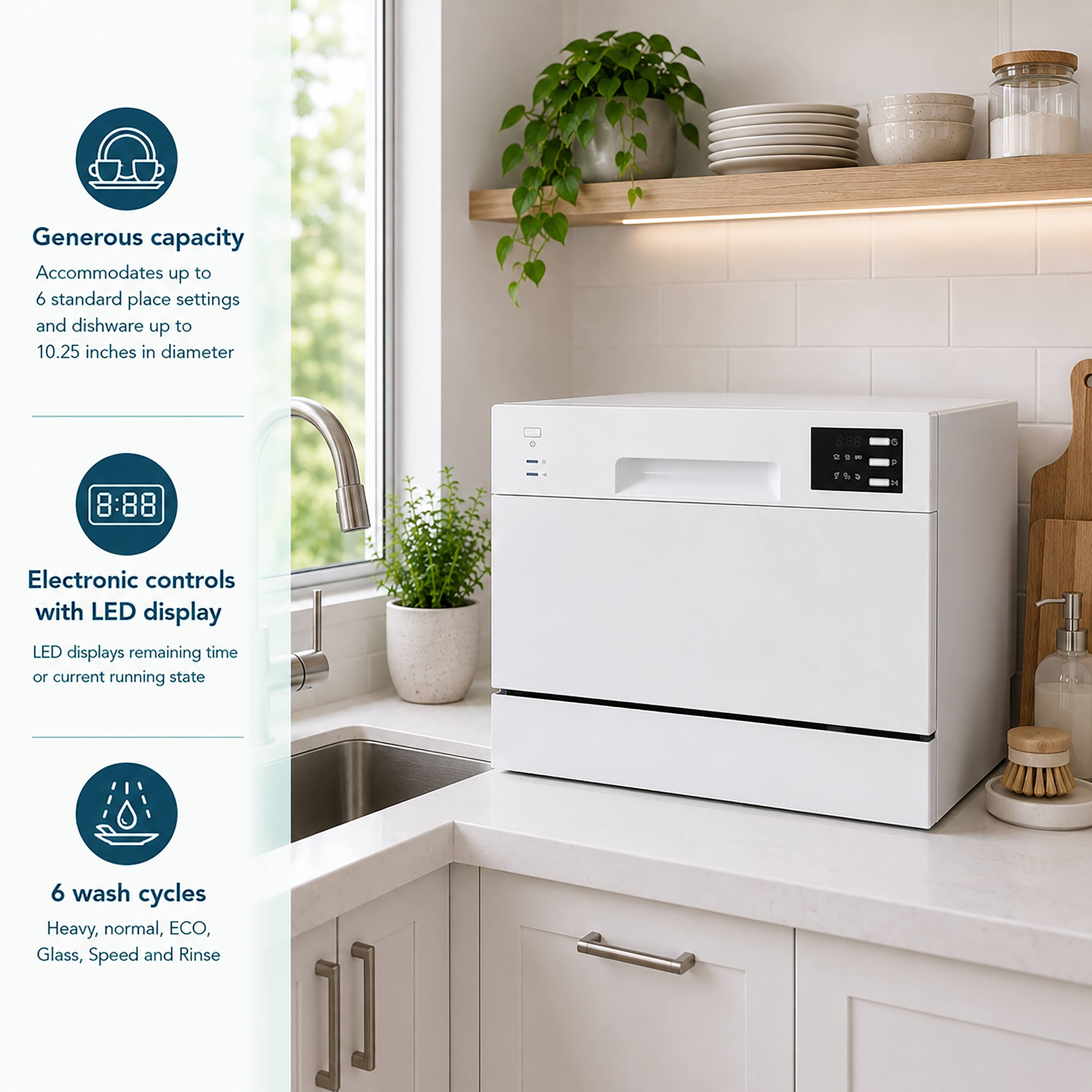 Generous capacity  
Accommodates up to 6 standard place settings and dishware up to 10.25 inches in diameter  

Electronic controls with LED display  
LED displays remaining time or current running state  

6 wash cycles  
Heavy, normal, ECO, Glass, Speed and Rinse