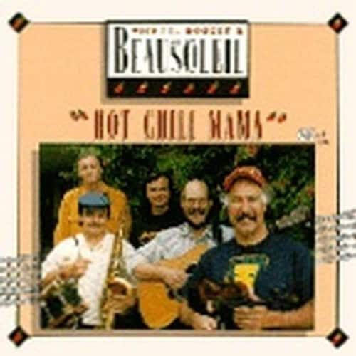 Beausoleil - Hot Chili Mama  - COMPACT DISCS