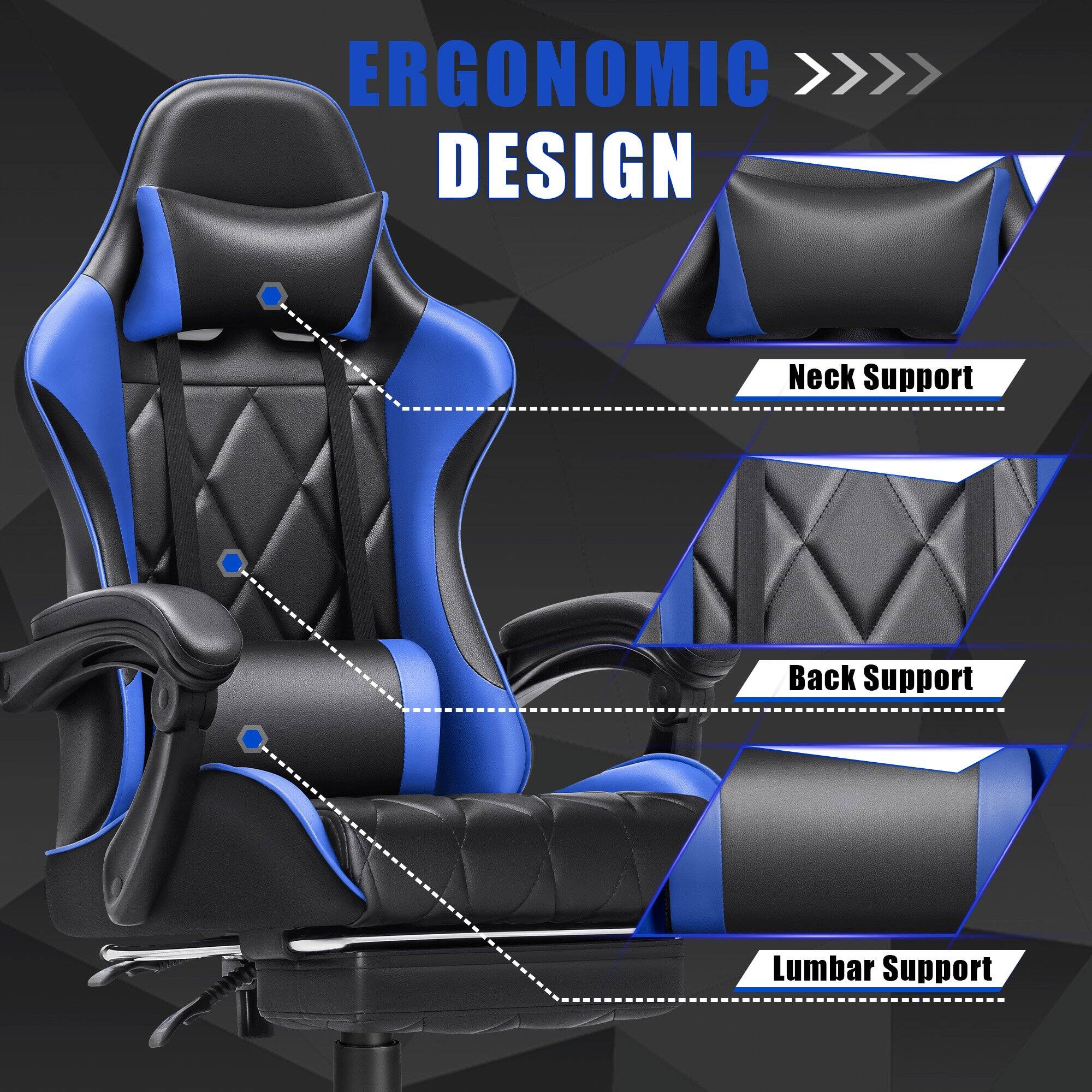 ERGONOMIC DESIGN
- Neck Support
- Back Support
- Lumbar Support