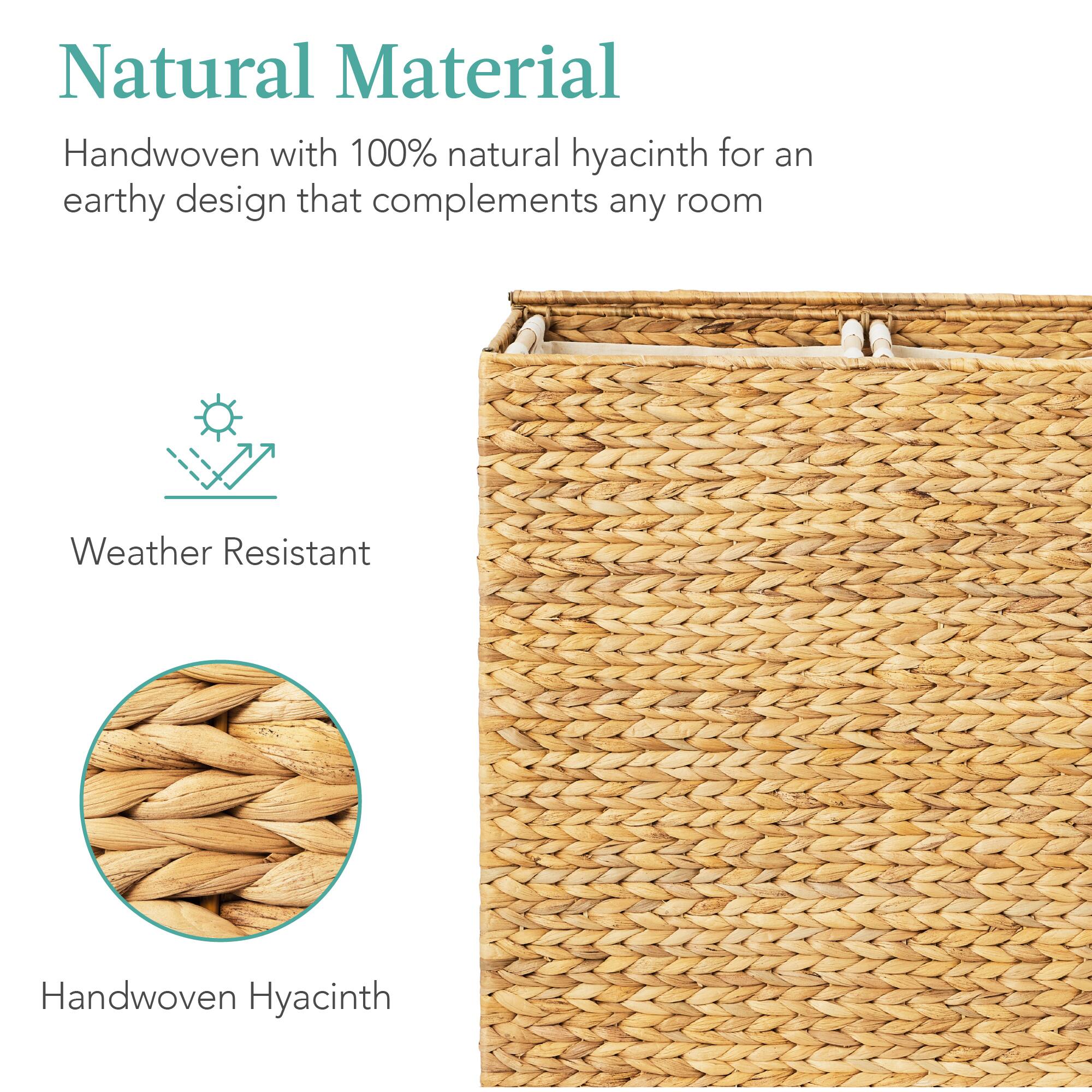 Natural Material  
Handwoven with 100% natural hyacinth for an earthy design that complements any room  

Weather Resistant  

Handwoven Hyacinth