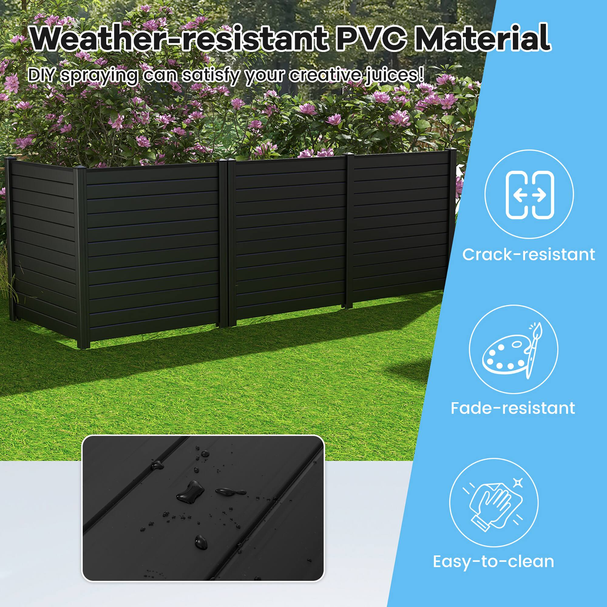 Weather-resistant PVC Material  
DIY spraying can satisfy your creative juices!  

- Crack-resistant  
- Fade-resistant  
- Easy-to-clean