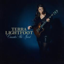 Terr Lightfoot - Consider The Speed - VINYL LP