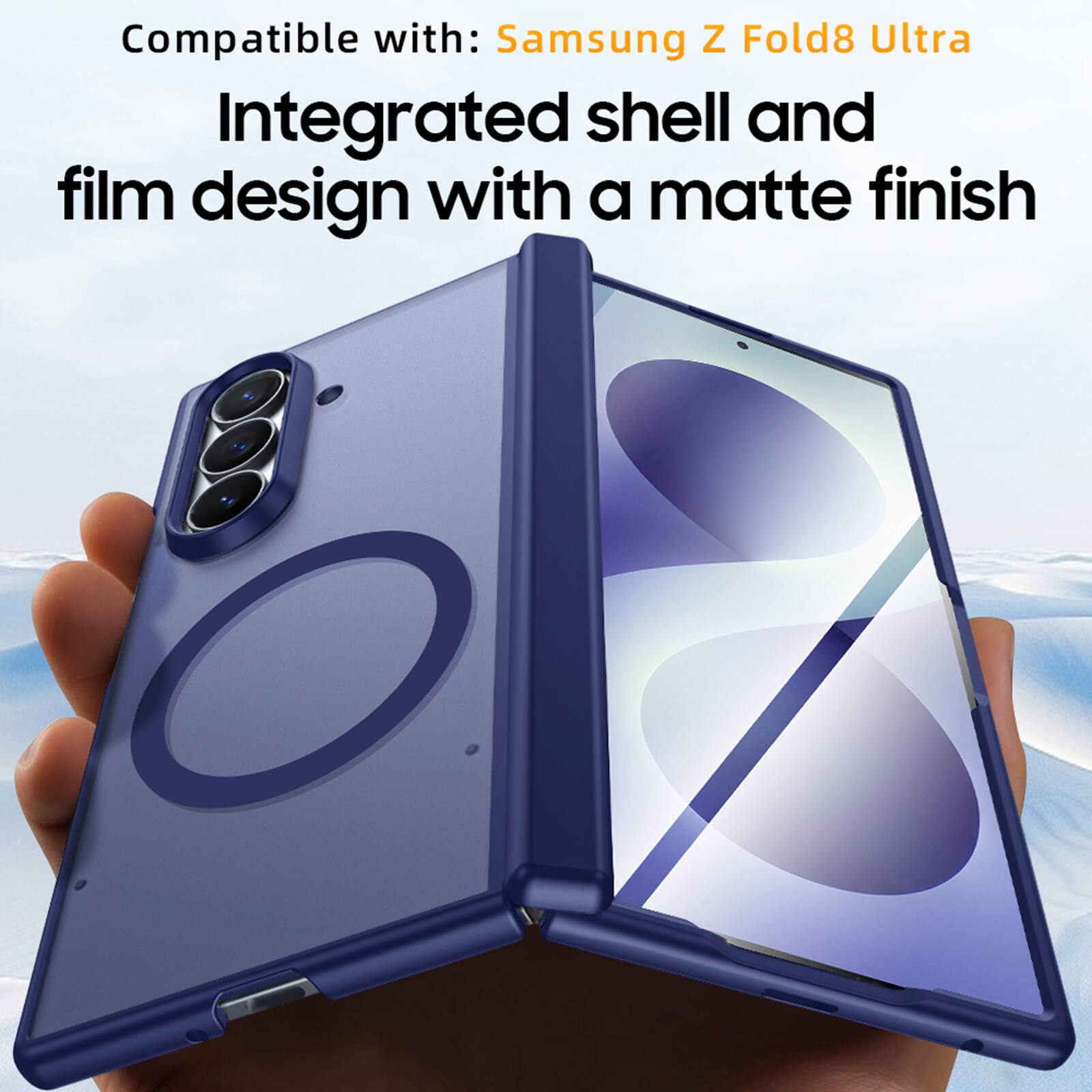 Compatible with: Samsung Z Fold8 Ultra

Integrated shell and film design with a matte finish